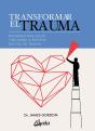 Transformar El Trauma - Preview