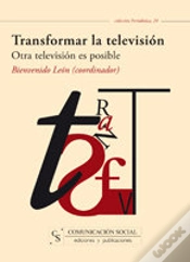 Capa do artigo Transformar La Televisión. Otra Televisión Es Posible