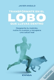 Capa do artigo Transformate En El Lobo Que Llevas Dentro