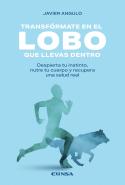 Transformate En El Lobo Que Llevas Dentro