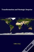 Transformation And Strategic Surprise