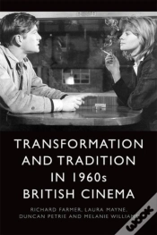 Capa do artigo Transformation And Tradition In 1960s British Cinema