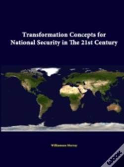 Capa do artigo Transformation Concepts For National Security In The 21st Century