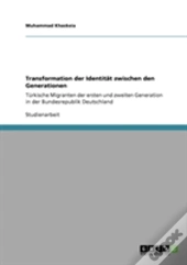 Transformation Der Identitat Zwischen Den Generationen