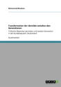 Transformation Der Identitat Zwischen Den Generationen - Preview