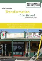 Transformation From Below?