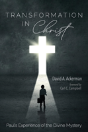 Transformation In Christ - Preview
