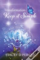 Transformation-Keep It Simple