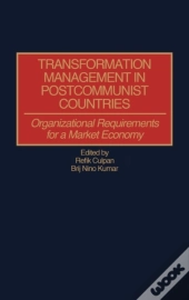 Transformation Management In Postcommunist Countries