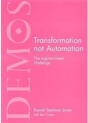 Transformation Not Automation - Preview