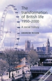 Capa do artigo Transformation Of British Life 1950â€“2000