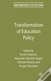 Transformation Of Education Policy
