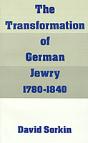 Transformation Of German Jewry, 1780-1840 - Preview