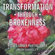 Transformation Through Brokenness