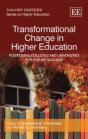 Transformational Change In Higher Education - Positioning Colleges And Universities For Future Success - Preview