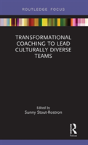 Transformational Coaching To Lead Culturally Diverse Teams - Preview