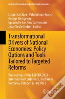 Transformational Drivers Of National Economies: Policy Options And Tools Tailored To Targeted Reforms
