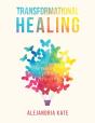 Transformational Healing : Shifting Into - Preview