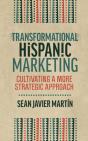 Transformational Hispanic Marketing - Preview
