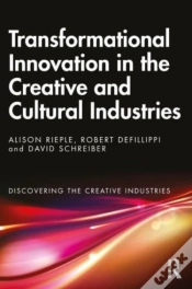 Capa do artigo Transformational Innovation In The Creative And Cultural Industries