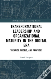 Transformational Leadership And Organizational Maturity In The Digital Era