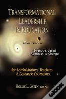 Transformational Leadership In Education