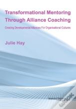 Transformational Mentoring Through Alliance Coaching