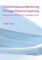 Transformational Mentoring Through Alliance Coaching - Preview