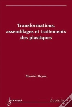 Capa do artigo Transformations, Assemblages Et Traitements Des Plastiques