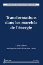 Transformations Dans Les Marchés De L'Énergie - Preview