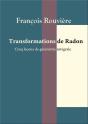 Transformations De Radon : Cinq Leçons De Géométrie Intégrale - Preview