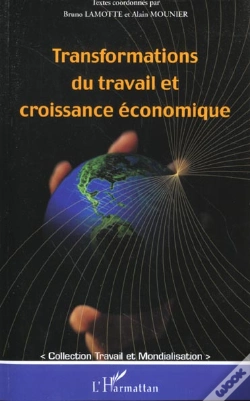 Capa do artigo Transformations Du Travail Et Croissance Economique