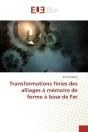Transformations Finies Des Alliages A Memoire De Forme A Base De Fer - Preview