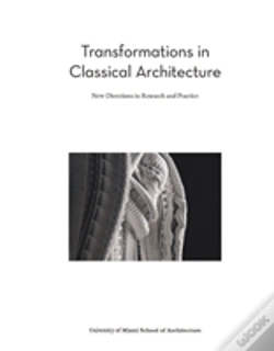 Capa do artigo Transformations In Classical Architecture: New Directions In Research And Practice
