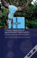 Transformations In Independent Timor-Leste