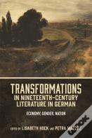 Transformations In Nineteenth-Century Literature In German