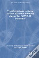 Transformations In Social Science Research Methods During The Covid-19 Pandemic
