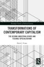 Transformations Of Contemporary Capitalism - Preview