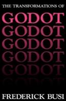 Transformations Of "Godot"