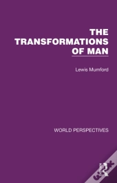 Transformations Of Man