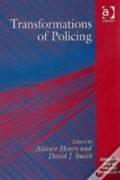 Transformations Of Policing