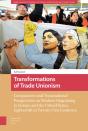 Transformations Of Trade Unionism - Preview