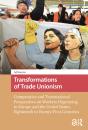 Transformations Of Trade Unionism - Preview