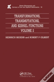 Capa do artigo Transformations, Transmutations, And Kernel Functions, Volume Ii