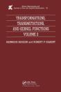 Transformations, Transmutations, And Kernel Functions, Volume Ii - Preview