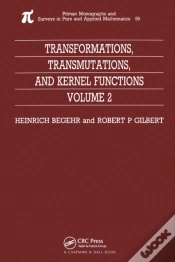 Capa do artigo Transformations, Transmutations, And Kernel Functions, Volume Ii