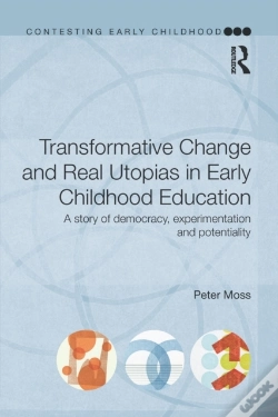 Capa do artigo Transformative Change And Real Utopias In Early Childhood Education