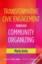 Capa do artigo Transformative Civic Engagement Through Community Organizing