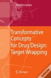 Capa do artigo Transformative Concepts For Drug Design: Target Wrapping