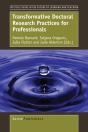 Transformative Doctoral Research Practices For Professionals - Preview